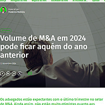 Volume de M&A em 2024 pode ficar aqum do ano anterior